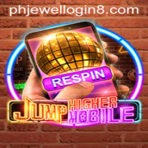 Exploring JumpHighermobile: A Dynamic Adventure and the Role of Phjewel Login